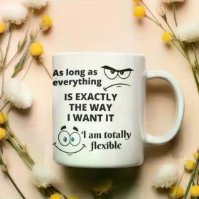 1pc Sarcastic Humor Ceramic Coffee Mug 11 oz - White, Unique Hilarious Gift for Friends and Co-Workers, Ideal for